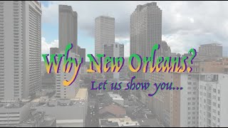 Why New Orleans? Let Us Show You... (For Potential Residents, Fellows, Grad Students & Med Students)