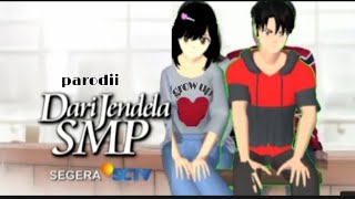 ||parodi dari jendela smp||versi sss||✨