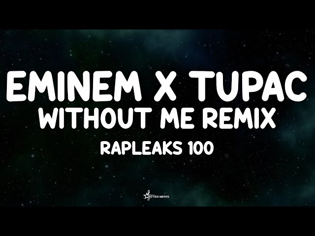 Without Me Remix - Eminem & 2Pac (Lyrics) 🇺🇲