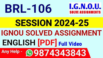 BRL 106 Solved Assignment 2024-25 English, BRL 106 Solved Assignment 24-25, BRL-106 Assignment