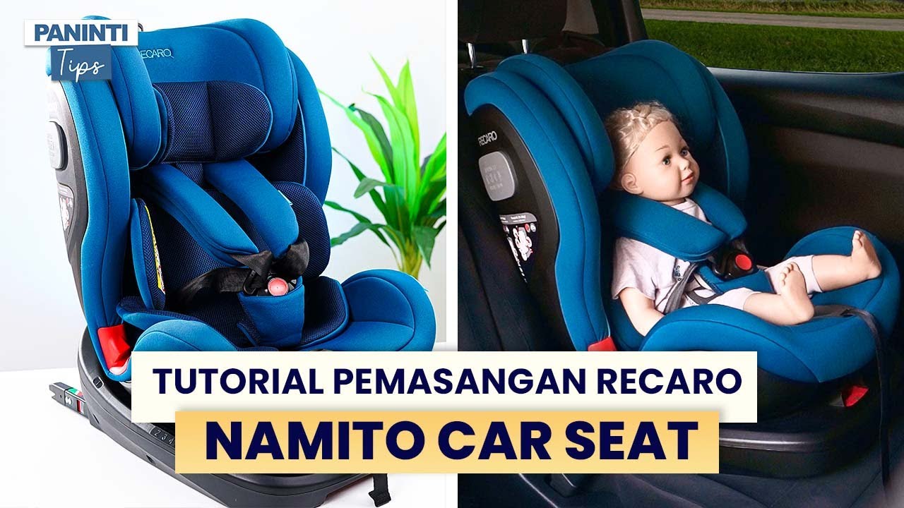 TUTORIAL PEMASANGAN RECARO NAMITO CAR SEAT DENGAN MUDAH!! YouTube
