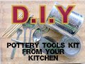 DIY Pottery Tools Kit from your kitchen