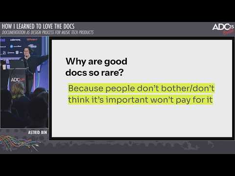 How I Learned to Love the Docs: Documentation As Design Process for Music Tech Products - Astrid Bin