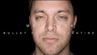 THE SPOTLIGHT - Bullet For My Valentine - Matt Tuck