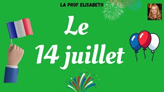 Le 14 juillet en France. Niveau A1 de FLE -Fête nationale de la France - English subtitles available