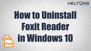 How to Uninstall Foxit Reader in Windows 10