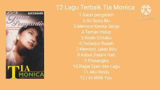 12 Lagu Terbaik Tia Monica