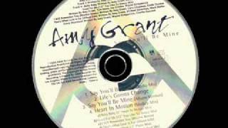 Amy Grant - Say You'll Be Mine  (UK Radio Mix) chords