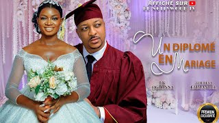 UN DIPLOMÉ EN MARIAGE (IK OGBONNA) : Film Nigerian En Francais Complete/Film Nouveaute