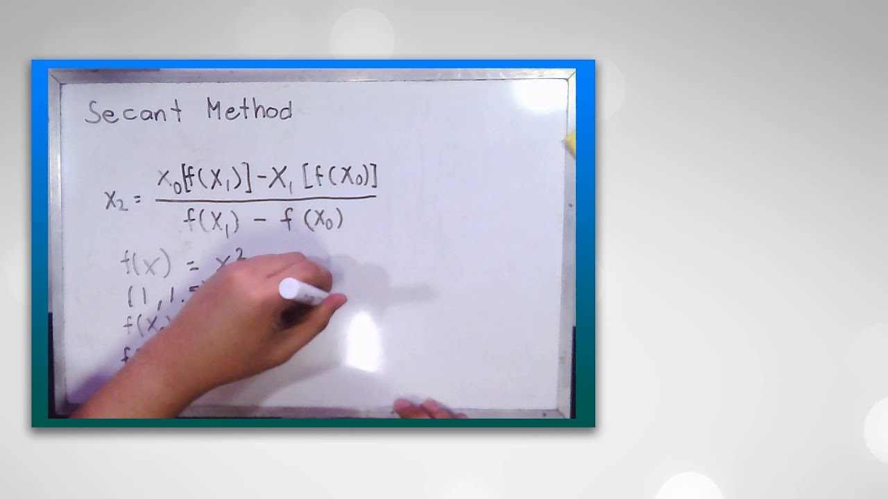 Numerical Methods - Secant Method | Just Solved It - YouTube