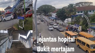Jejantas Hospital Bukit Mertajam