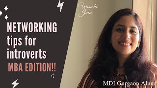 Effective ways to Network | MBA Skills | Top B-Schools ~MDI Gurgaon Alum by Urvashi Jain 5,625 views 3 years ago 13 minutes, 30 seconds