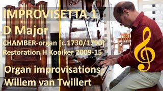IMPROVISETTA I in D Willem van Twillert Chamber Organ [c.1730/1790] Restoration Henk Kooiker 2009-14 screenshot 1
