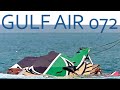 Gulf air 072  crash au bahren