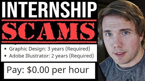 INTERNSHIP SCAMS - You