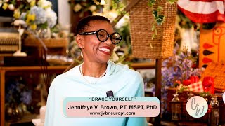 Celebrity CAROLINA WOMEN | Jennifaye V Brown, PT, MSPT, PhD: Brace Yourself | WHHITV Profile