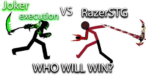 RAZER STG VS JOKER EXECUTION (READ DESCRIPTION)