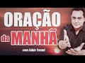 ORAÇÃO DA MANHÃ DE HOJE 🙏🏼 Por uma bênção especial