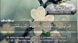 SURAH 053 NAJAM  :  RECITATION BY SHEIKH MAHER AL MUAIQLY WITH ENGLISH TRANSLATION