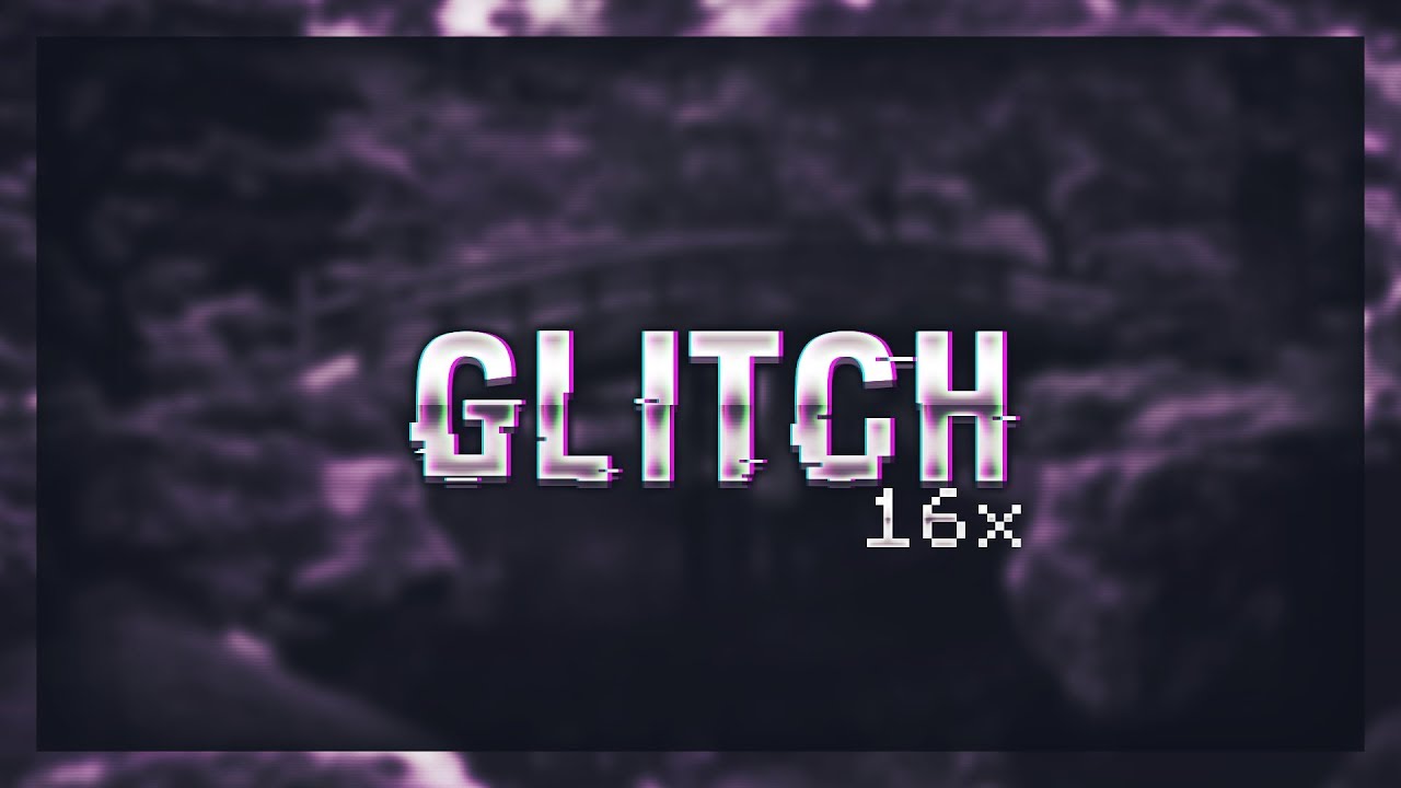 Glitch [16x] UHC/PotPvP Texture Pack Release