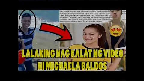 Lalaking Nagpakalat ng Viral Video ni Michaela Caballero Baldos