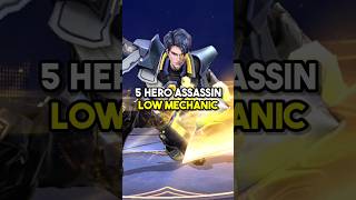 5 Hero Assassin Low Mekanik Yang Bagus Dipakai Diseason Sekarang