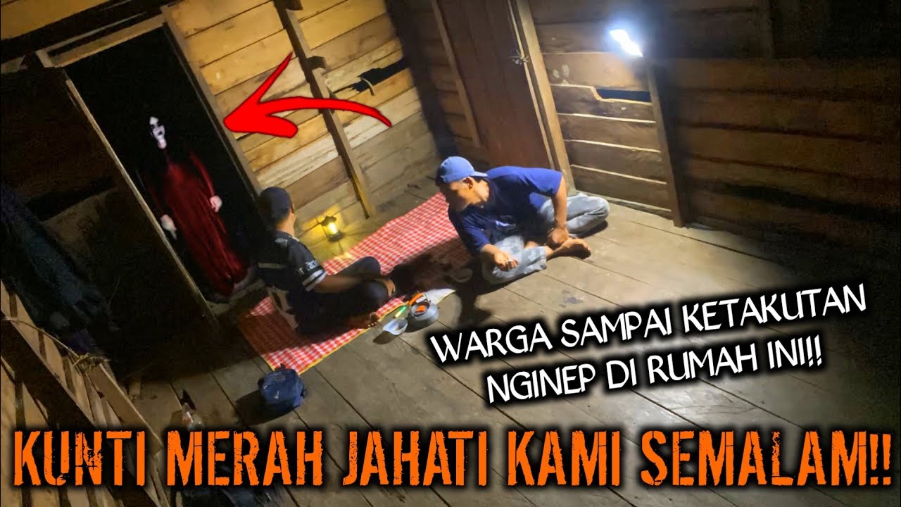 CAMPING HOROR 2 PEKERJA SAMPAI KETAKUTAN NGINEP DI RUMAH INI TERNYATA MEREKA DI GANGGU KUNTI MERAH!!