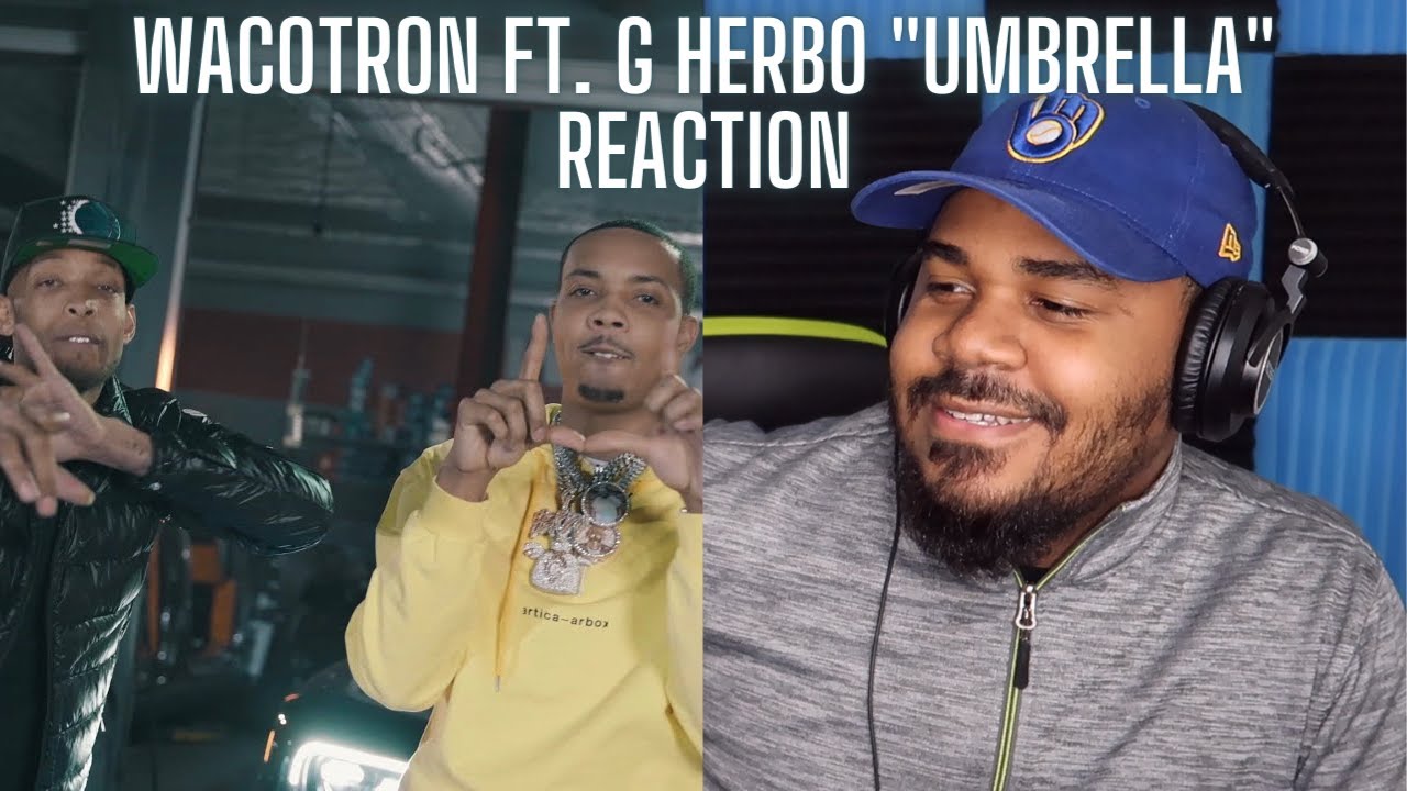 Wacotron x G Herbo - Umbrella [Prod. Marshmello] (Official Music Video) REACTION