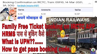 Free Railway Ticket Using Hrms E Pass Free Train Ticket Booking Process On Irctc App Through Mobile Youtube