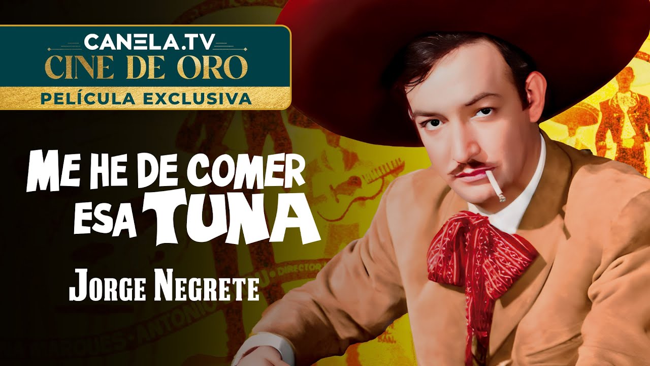 Me He De Comer Esa Tuna (1947) | Película Completa | Canela.TV