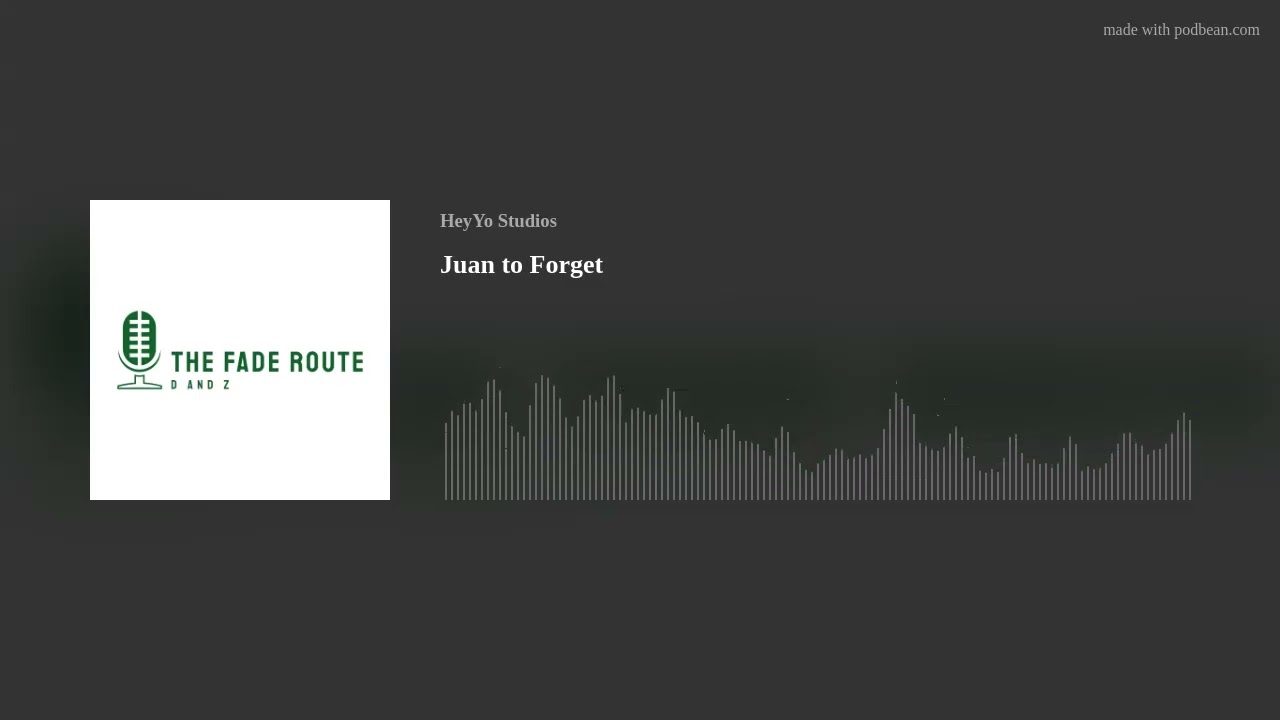 Juan to Forget