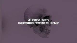 Mainstream Hardcore Kick Essentials Vol. 1 Official Trailer