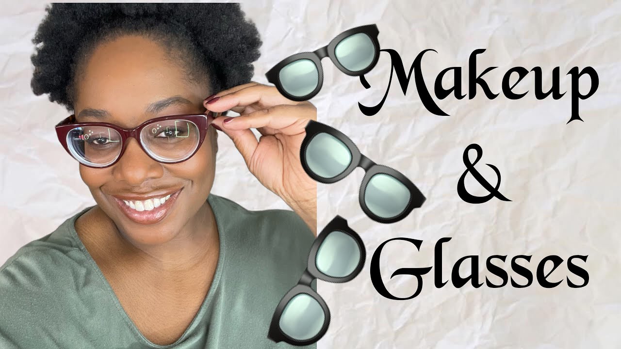 Makeup & Glasses How I do my makeup when wearing my glasses YouTube