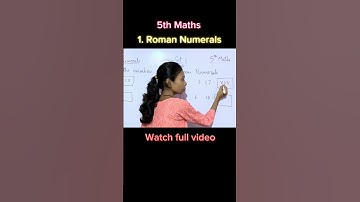 How to Write Numbers in Roman Numerals? #romannumerals #class5maths #basicmaths #education #5th