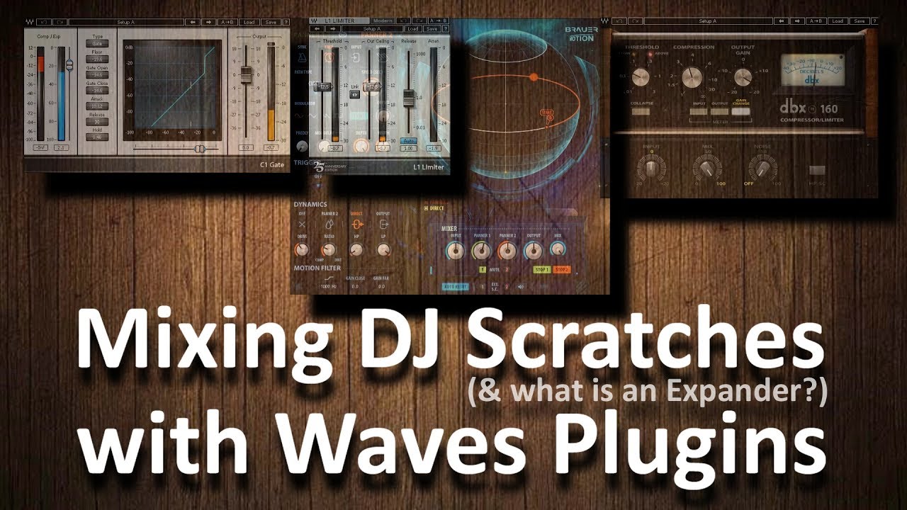 Mixing DJ scratches with Waves plugins (& what is an expander?) YouTube