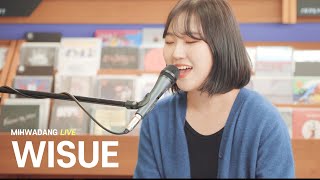 Video thumbnail of "위수 WISUE - Me Before You  / MIHWADANG LIVE"