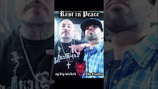 RIP TRIBUTE VIDEO DEDICATED TO UNDERGROUND RAP LEGEND OG BIG WICKED PART 11 2026!#rip  #ogbigwicked