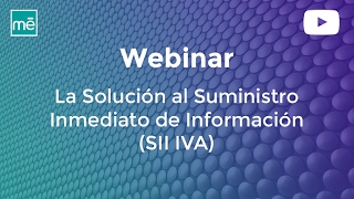 Normativa SII y solución SIIME Webinar