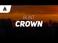 BUNT Crown Lyrics mp3