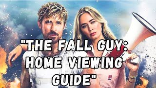 How to Watch Ryan Gosling and Emily Blunt's 'The Fall Guy' at Home