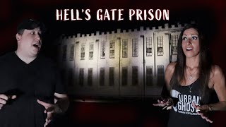TERRIFYING Night Inside HELLS GATE PRISON : INSANE PARANORMAL CAUGHT ON CAMERA