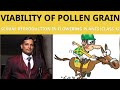 80.VIABILITY OF POLLEN GRAIN| CLASS 12|NEET | SEXUAL REPRODUCTION IN FLOWERING PLANTS