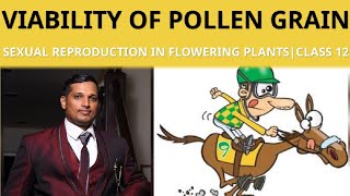 80.VIABILITY OF POLLEN GRAIN| CLASS 12|NEET | SEXUAL REPRODUCTION IN FLOWERING PLANTS