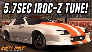FASTEST Camaro IROC-Z Tune - 5.7 ¼Mile | No Limit Drag Racing 2.0