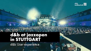 d&amp;b Soundscape at jazzopen 2023. d&amp;b User experience (EN)