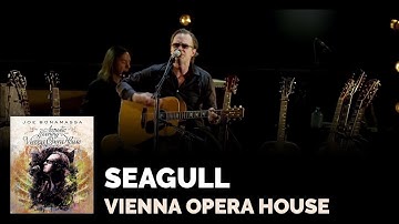 Joe Bonamassa Official - "Seagull" - Live at the Vienna Opera House