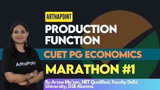 MARATHON 1 : Production Function | CUET PG ECONOMICS COACHING | IIT JAM ECONOMICS | UGC NET ECONOMIC