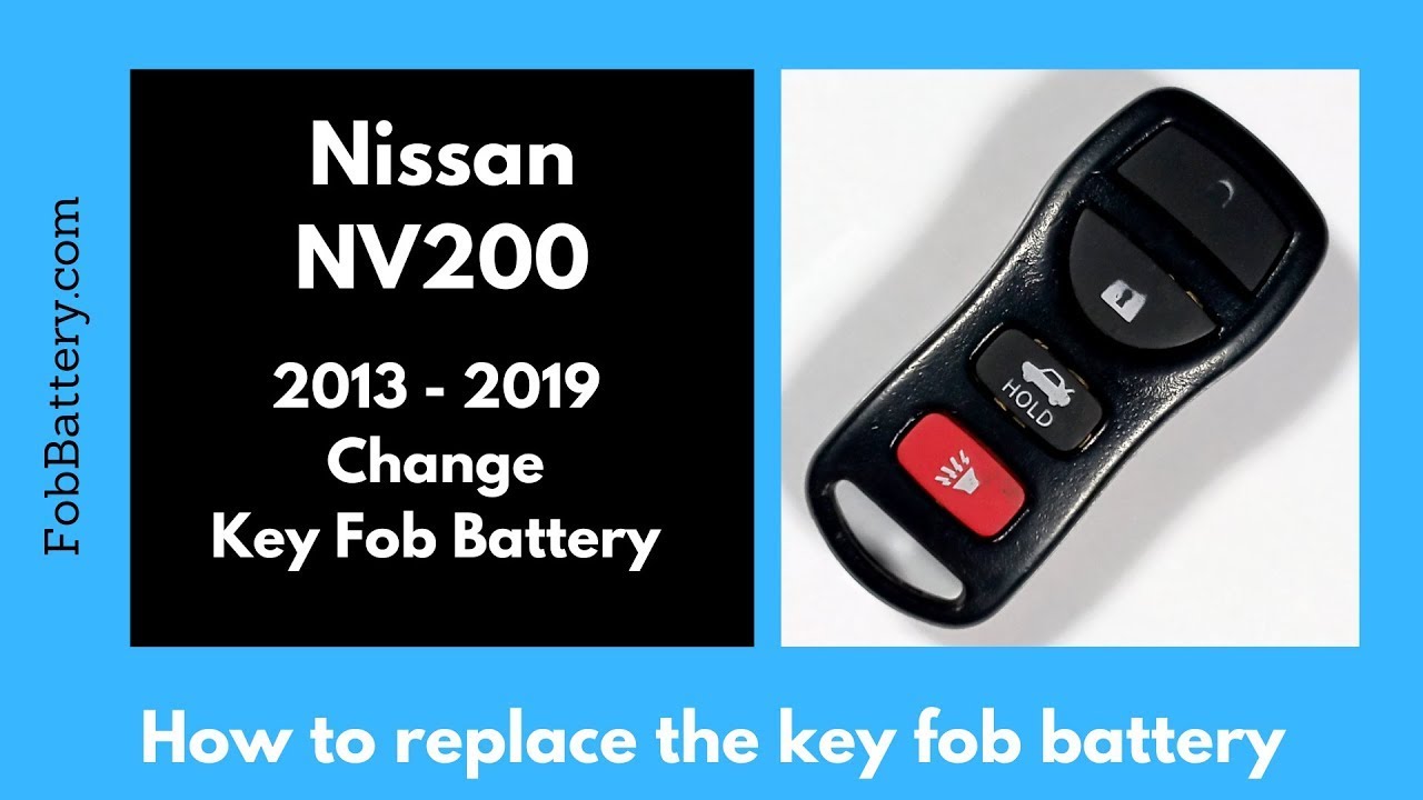 Nissan NV200 Key Fob Battery Replacement (2013 2019) YouTube