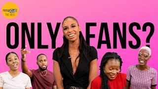 OnlyFans as an income? / Creative Class /  The Reel