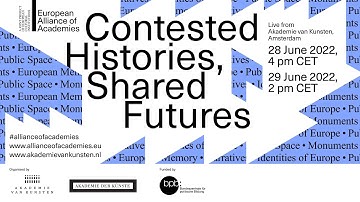 "Contested Histories, Shared Futures" – Part 1 (28 June 2022)